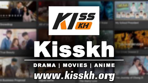 kisskh|kisskh xyz.